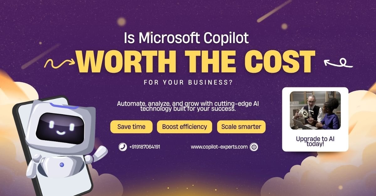 Is Microsoft Copilot worth the cost