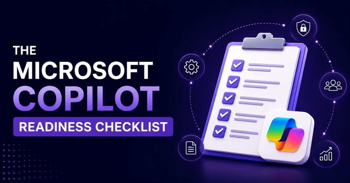 Microsoft Copilot Readiness Checklist